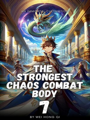 cover image of The Strongest Chaos Combat Body